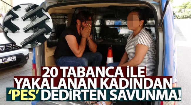 20-tabanca-ile-yakalanan-kadindan-pes-dedirten-savunma.jpg